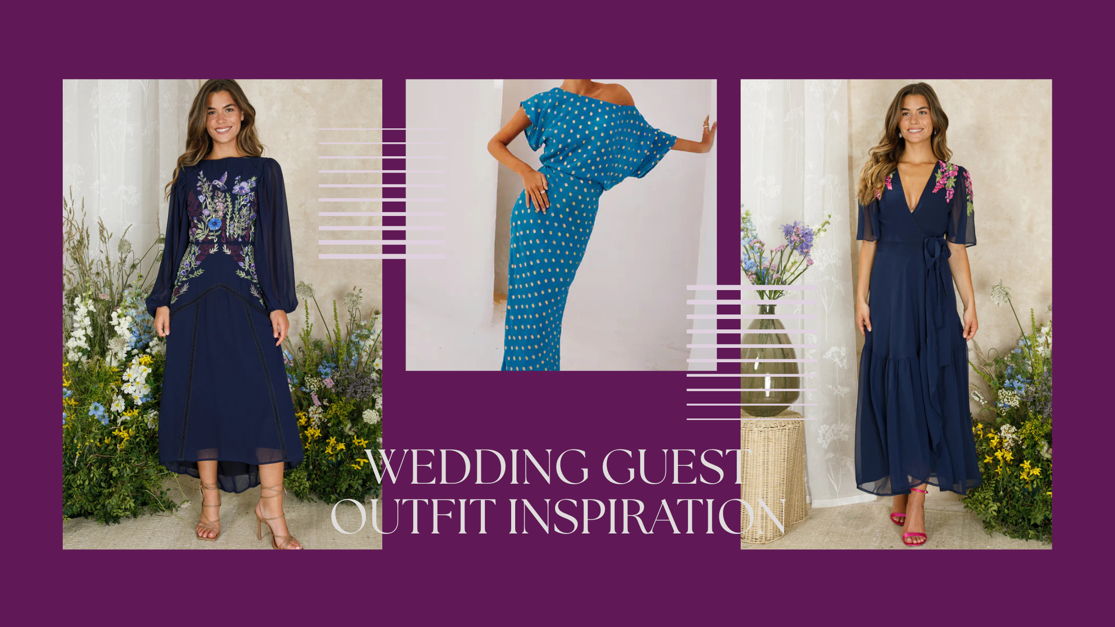 Wedding Guest - Outfit inspiration 💜